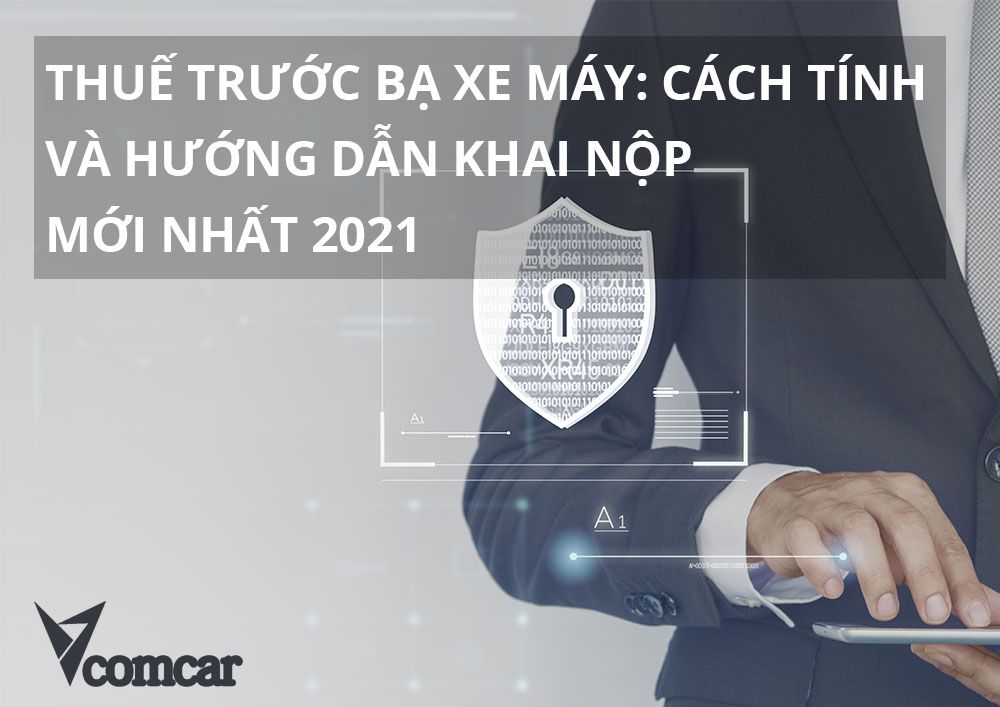 Thuế trước bạ xe máy: Cách tính và hướng dẫn khai nộp 1 Thuế trước bạ xe máy
