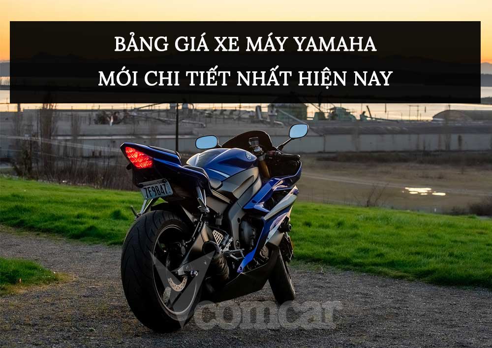 Bảng giá xe máy Yamaha mới chi tiết  hiện nay