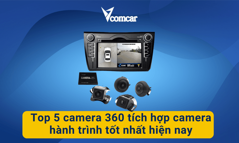 Top 5 camera 360 tích hợp camera hành trình 1 camera 360 tích hợp camera hành trình