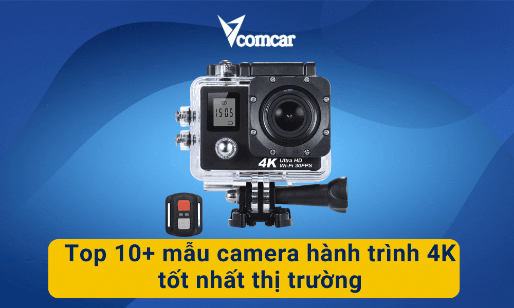 Top 10+ mẫu camera hành trình 4K đáng tin cậy 1 Camera hành trình 4k