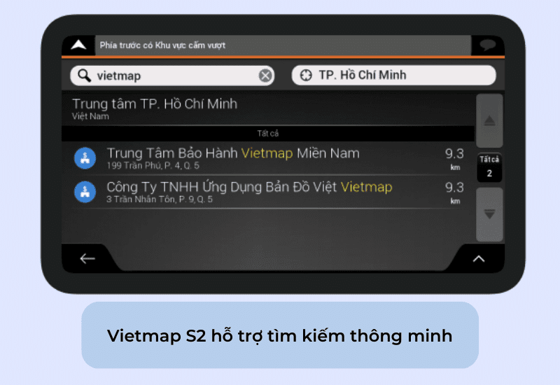 Tải Miễn Phí Vietmap S2 Phần Mềm Dẫn Đường 4 Hỗ trợ tìm kiếm thông minh của vietmap s2